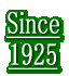 Since 1925 